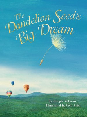 cover image of The Dandelion Seed's Big Dream